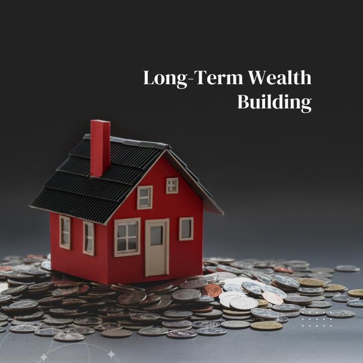 Long-Term Wealth Building